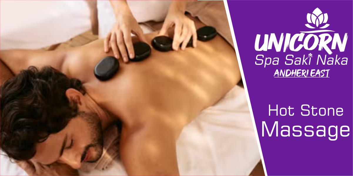 Hot Stone Massage in Saki Naka Andheri East